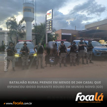 Batalhão Rural prende em menos de 24h casal que espancou idoso durante roubo em Mundo de Novo Goiás
