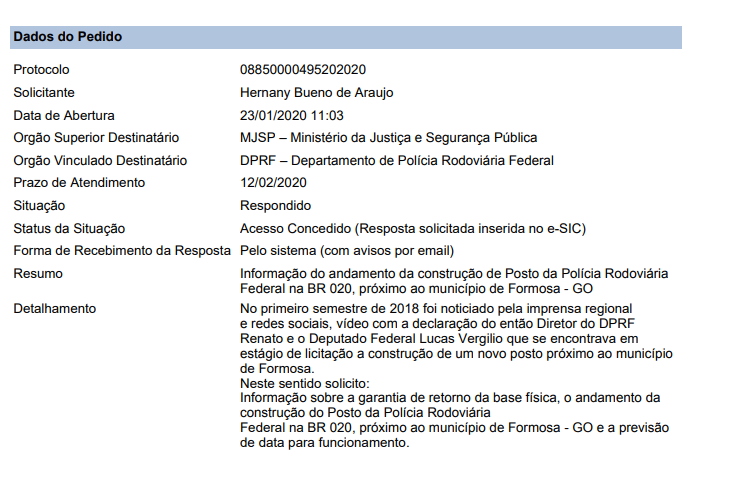 Solicitação encaminhada para o Ministério da Justiça e Segurança Pública